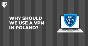 Use VPN in Poland