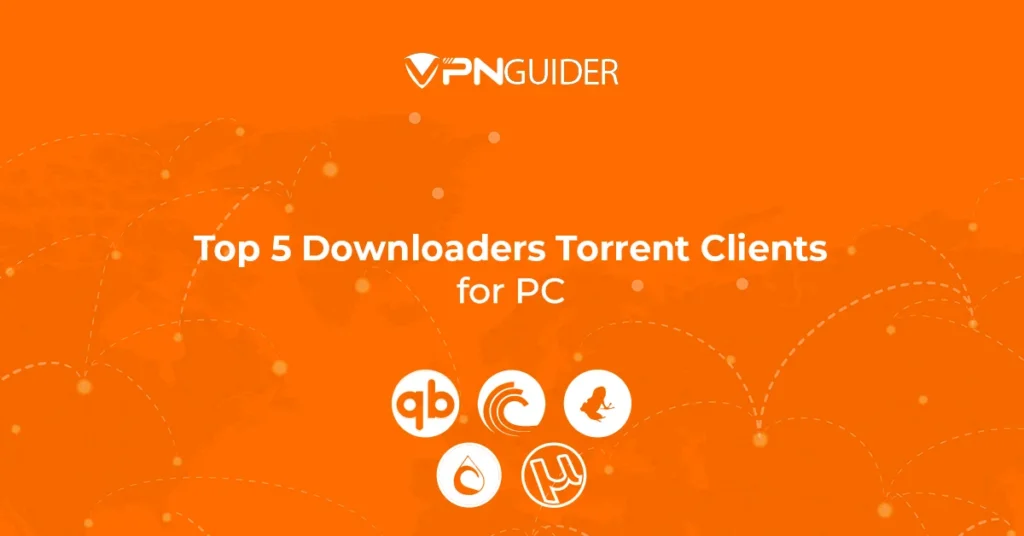 Torrent Clients for PC
