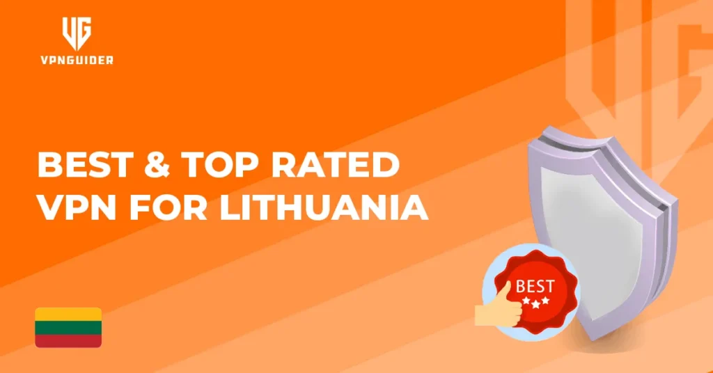 Best & Top rated VPN for Lithuania
