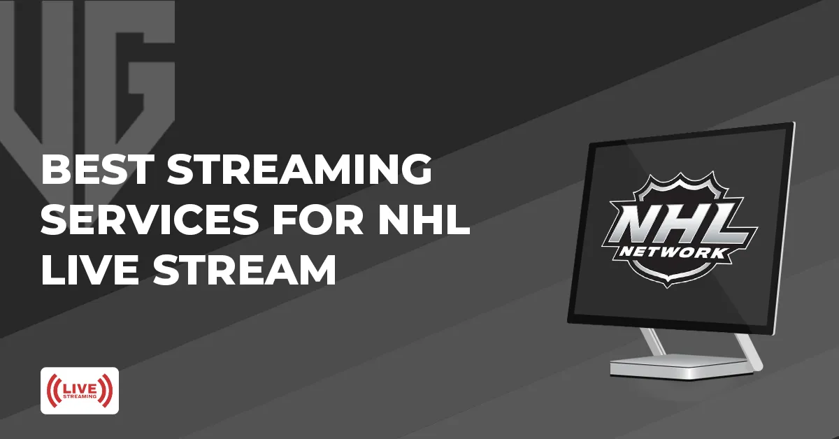 Best Streaming Services for NHL Live Stream