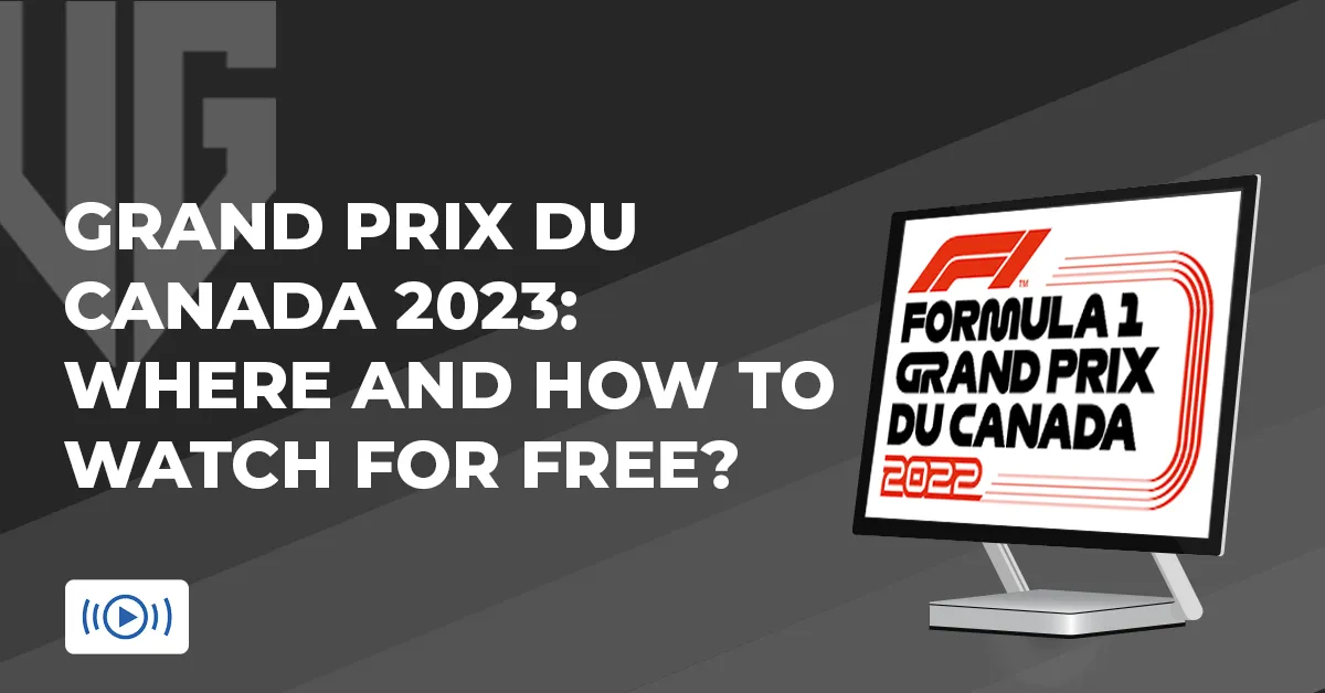 Grand Prix du Canada 2025: Where and how to watch for free?
