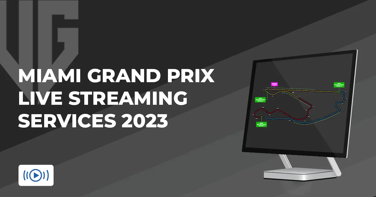 Miami Grand Prix Live Stream Services