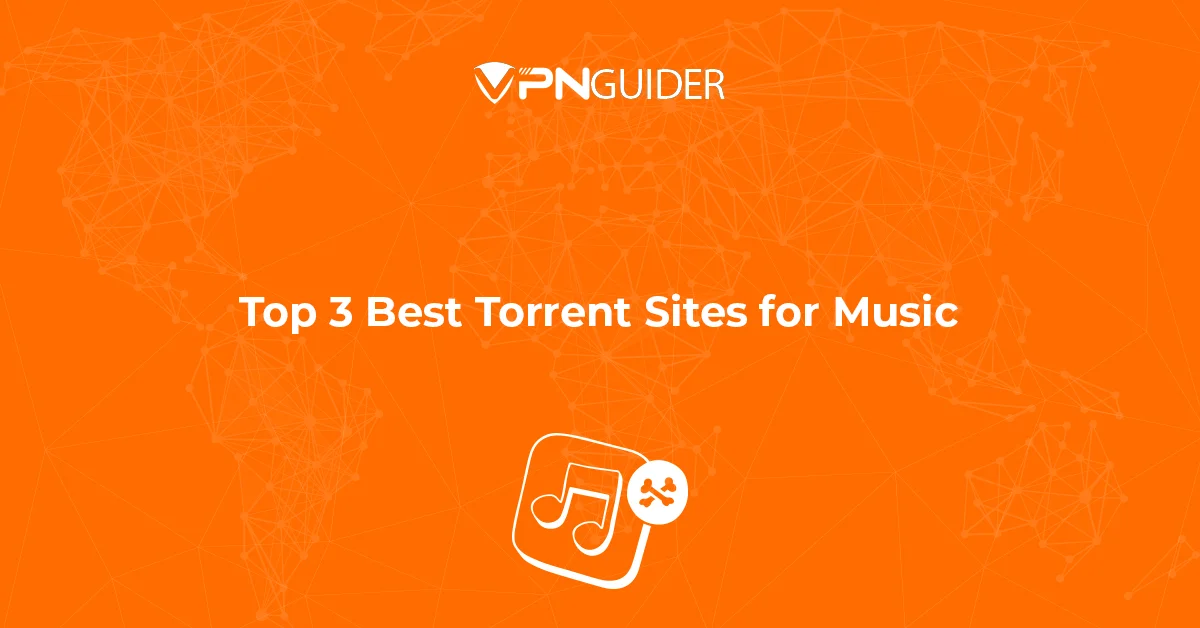 Top 3 Best Torrent Sites for Music