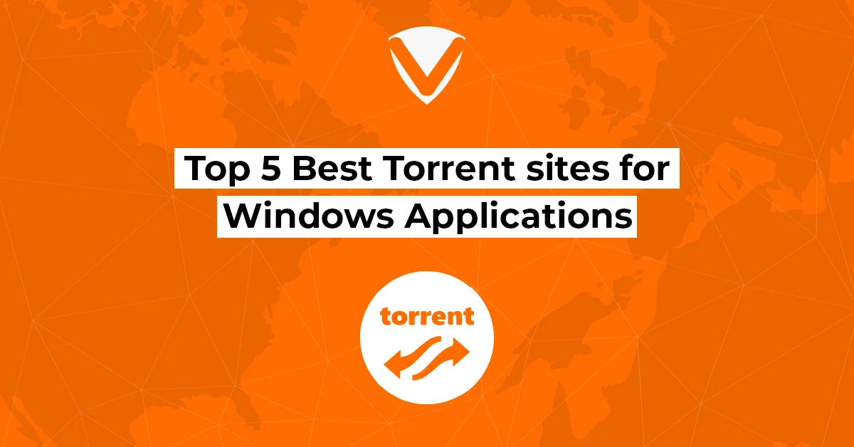 Top 5 Best Torrent sites for Windows Applications