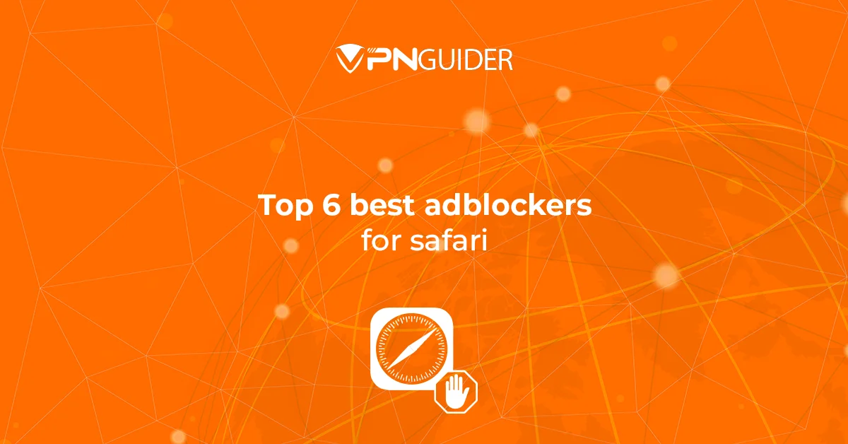Top 6 Best Adblockers for Safari