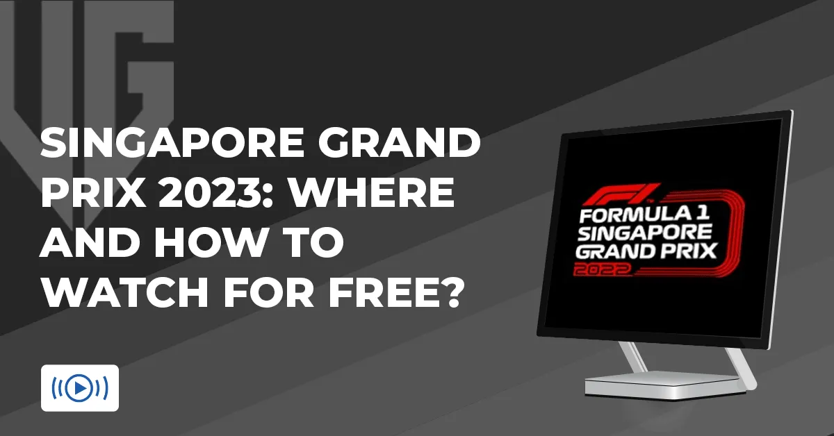 Singapore Grand Prix 2025: Where and how to watch for free?