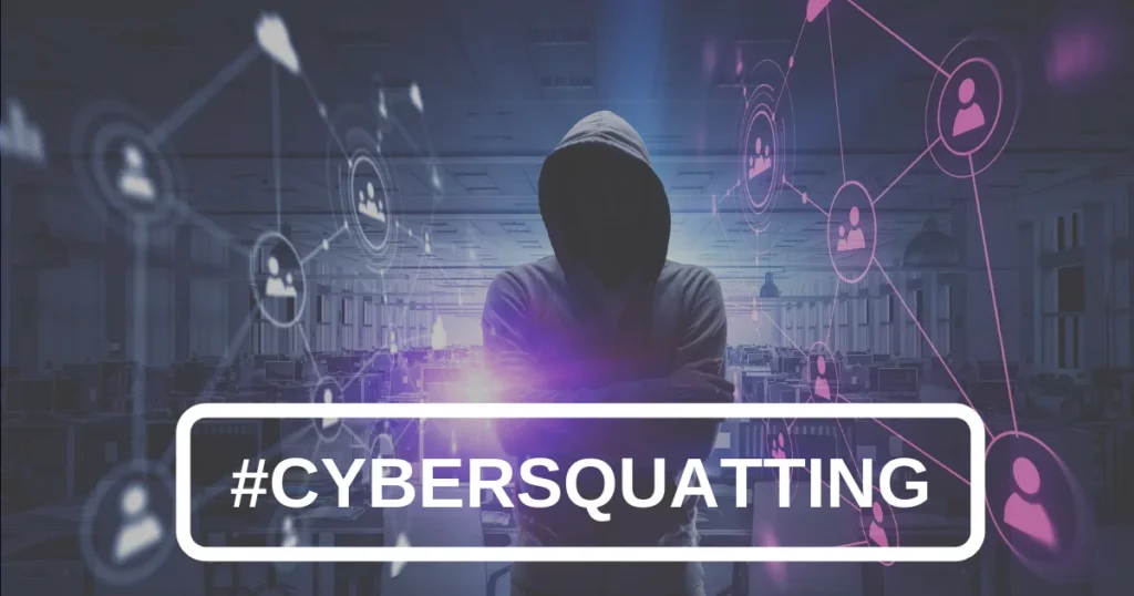 What is Cyber squatting & when is it Illegal