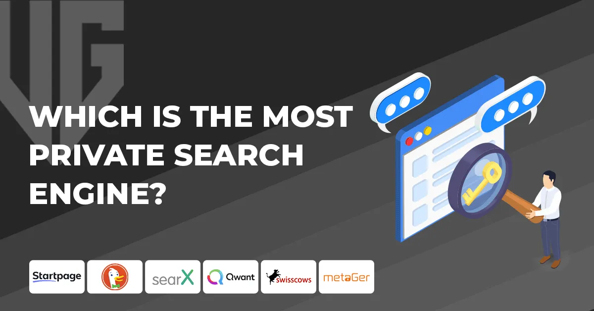 Which is the most Private Search Engine