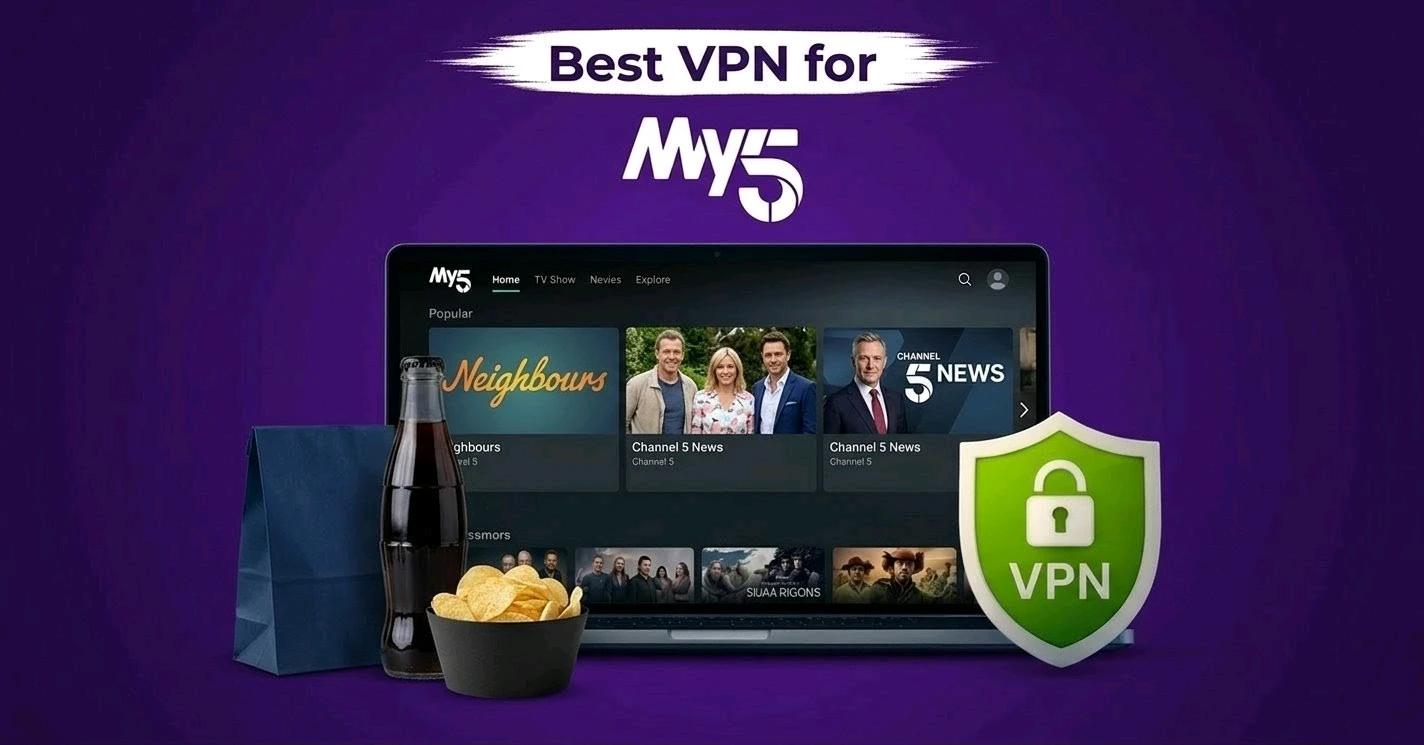 Best VPN for My5