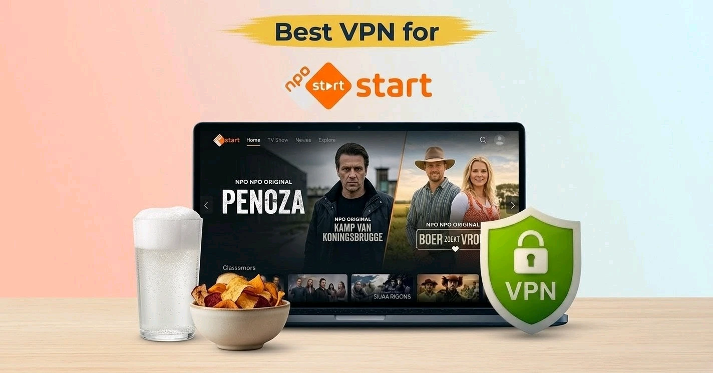 Best VPN for NPO Start