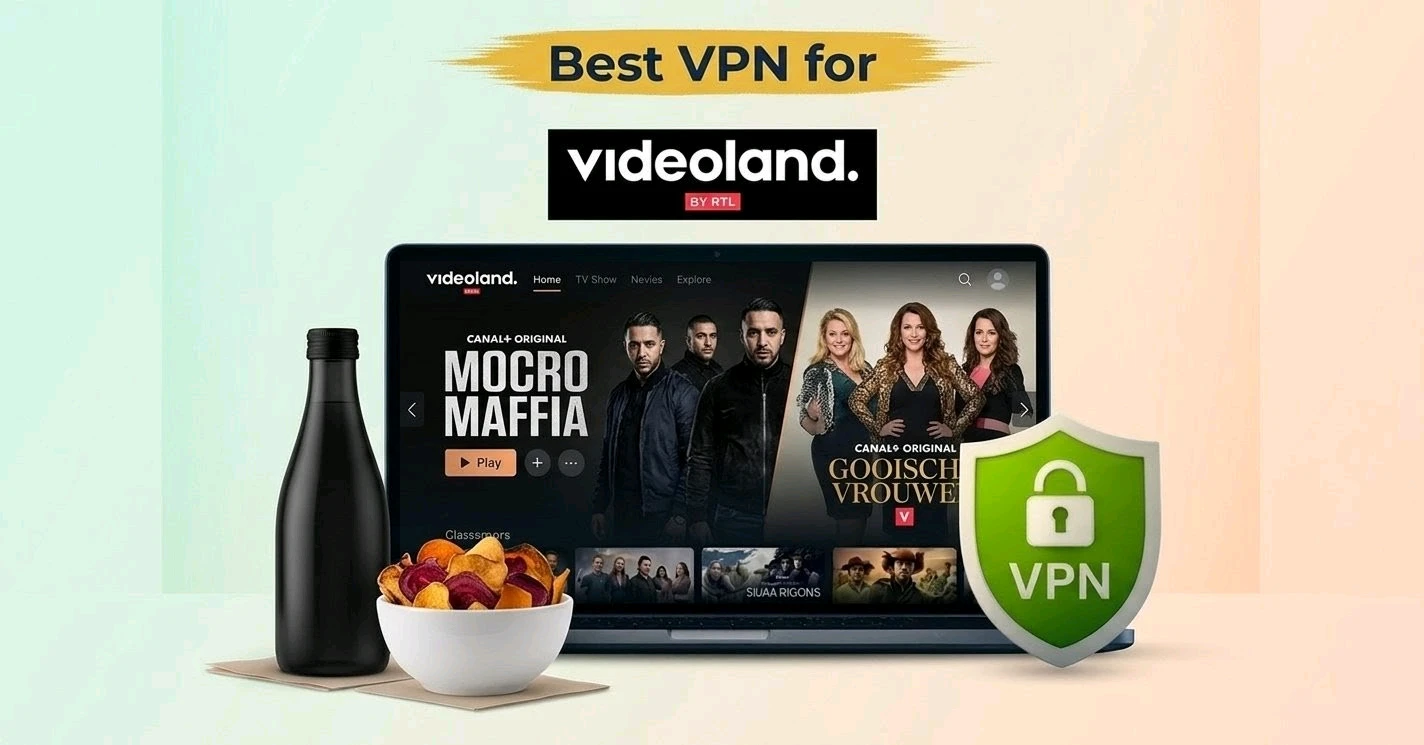 Best VPN for Videoland