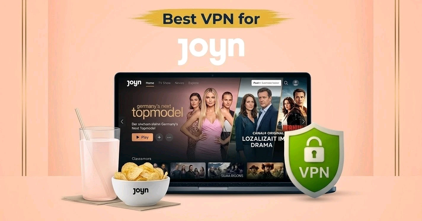 Best VPN for Joyn