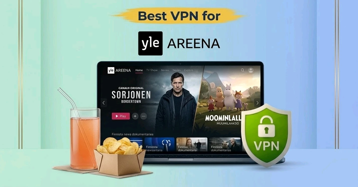 Best VPN for YLE Areena