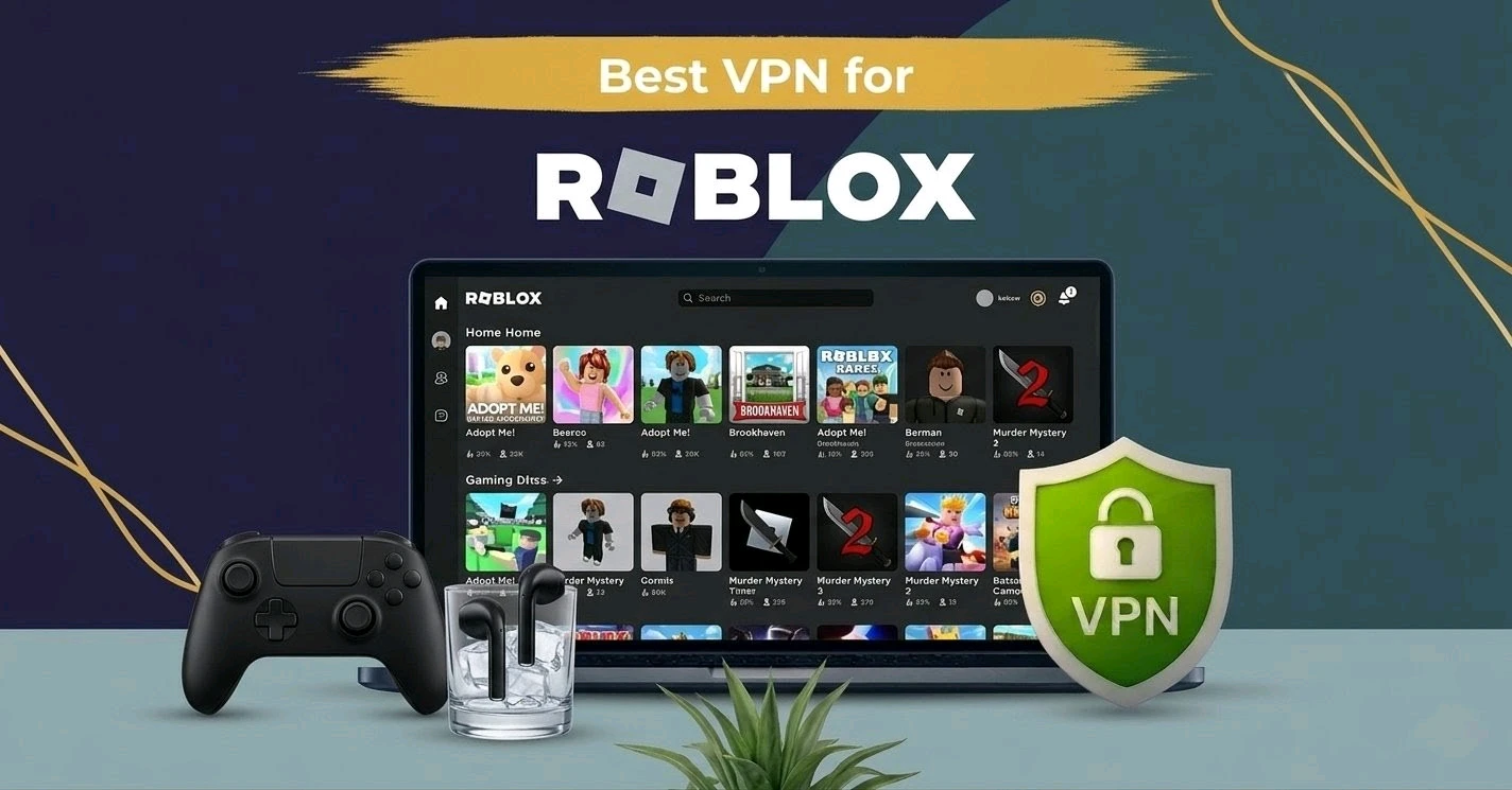 Best VPN for Roblox