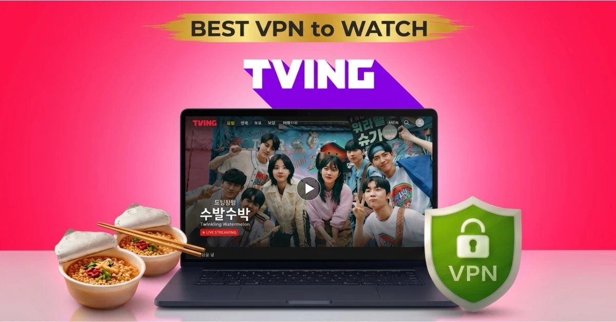 Best VPN for Tving