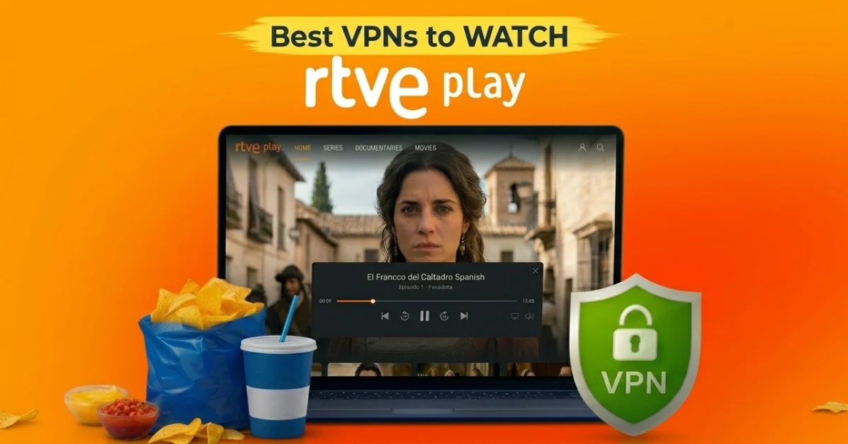 Best VPN for RTVE play