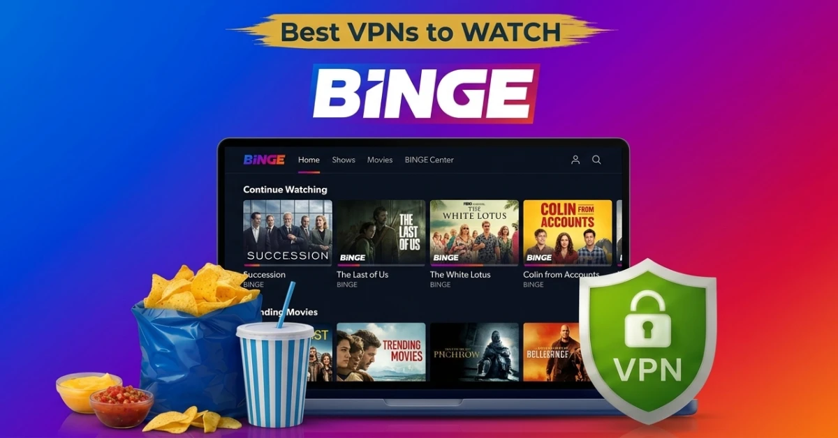 Best VPN for BINGE