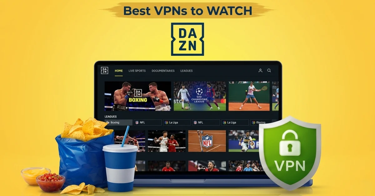 Best VPN for DAZN