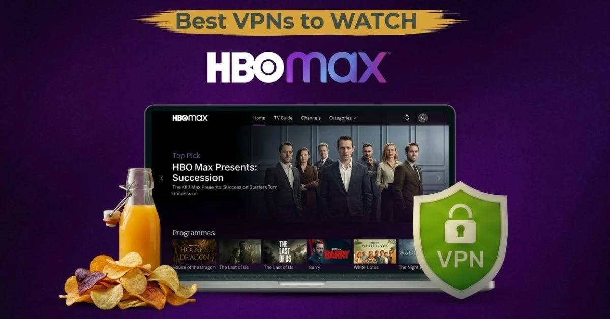 Best VPN to watch HBO Max