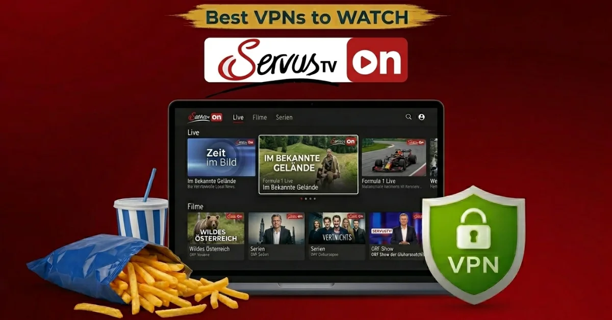 Best VPN for ServusTV ON