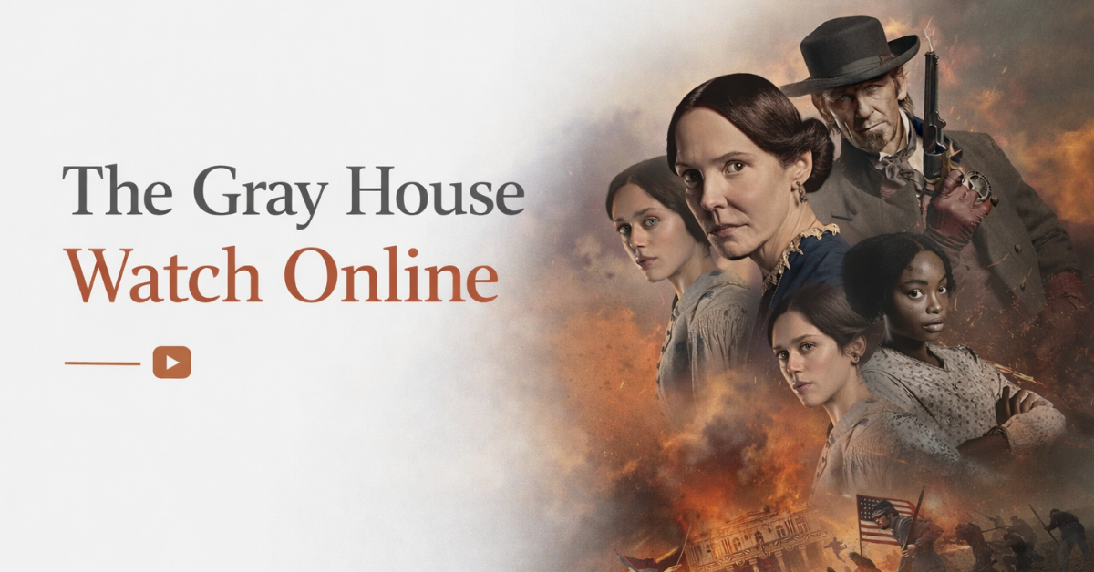 Watch The Gray House Online