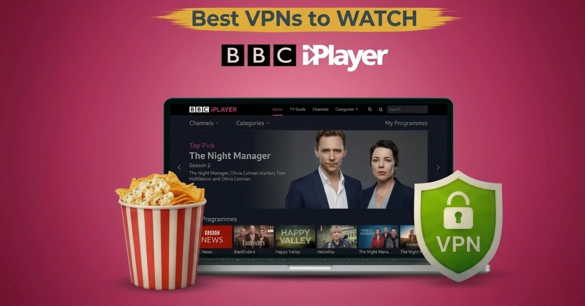 Best VPN for BBC iPlayer