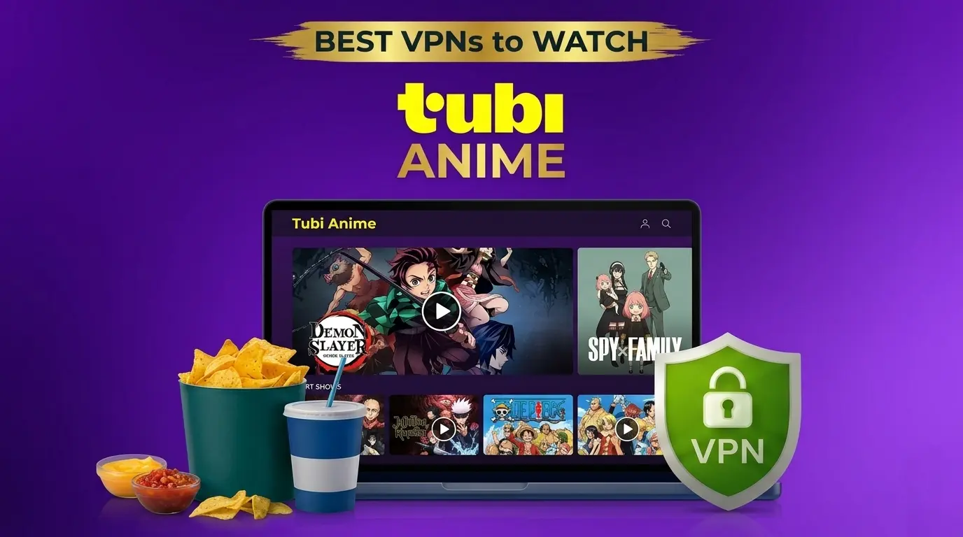 Best VPN for Tubi