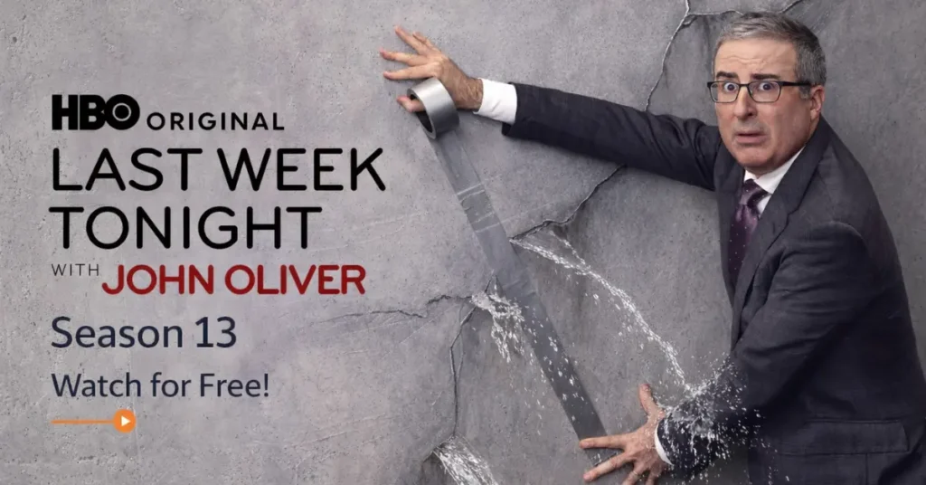 Watch 'Last Week Tonight with John Oliver' Season 13 Free Online