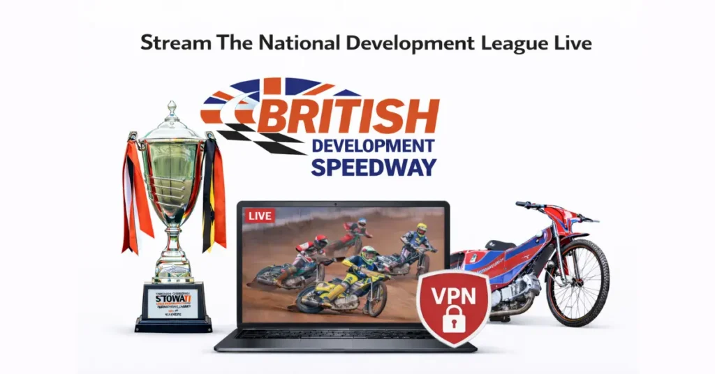 Watch National Development League Speedway live streaming with British Development Speedway logo, trophy, laptop showing race, speedway bike and VPN icon.