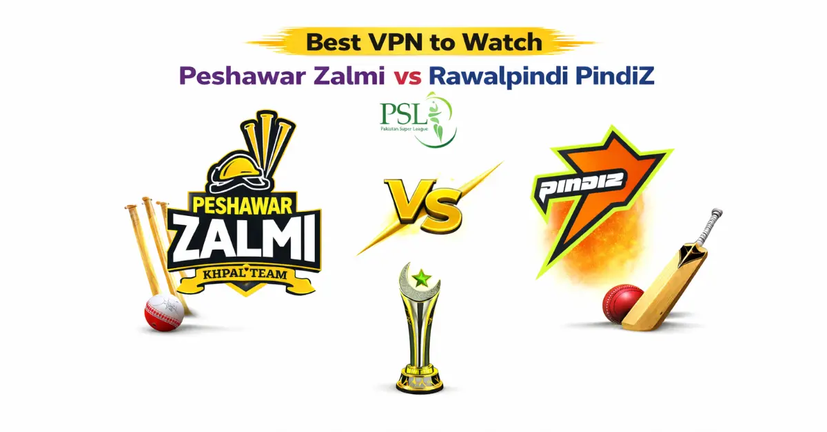 Best VPN to watch Peshawar Zalmi vs Rawalpindi PindiZ PSL match with team logos and Pakistan Super League trophy