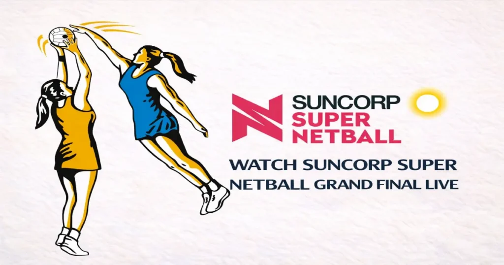 Watch Suncorp Super Netball Grand Final
