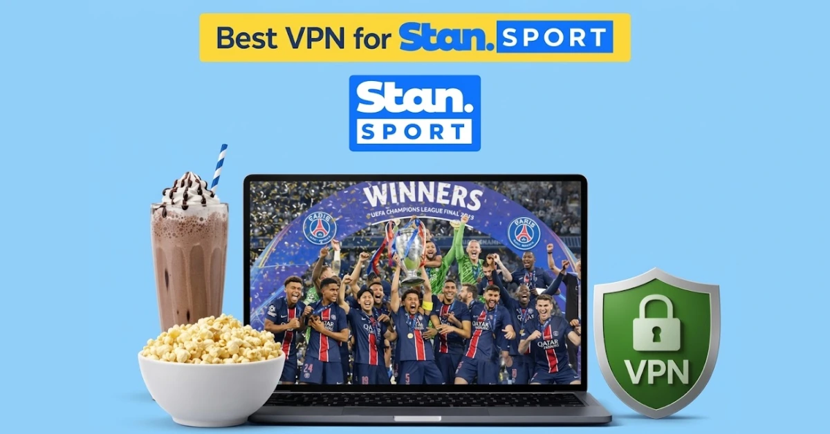 Laptop displaying a football team celebrating a Champions League win, with a chocolate milkshake and popcorn beside it, promoting the best VPN for Stan Sport on a light blue background.
