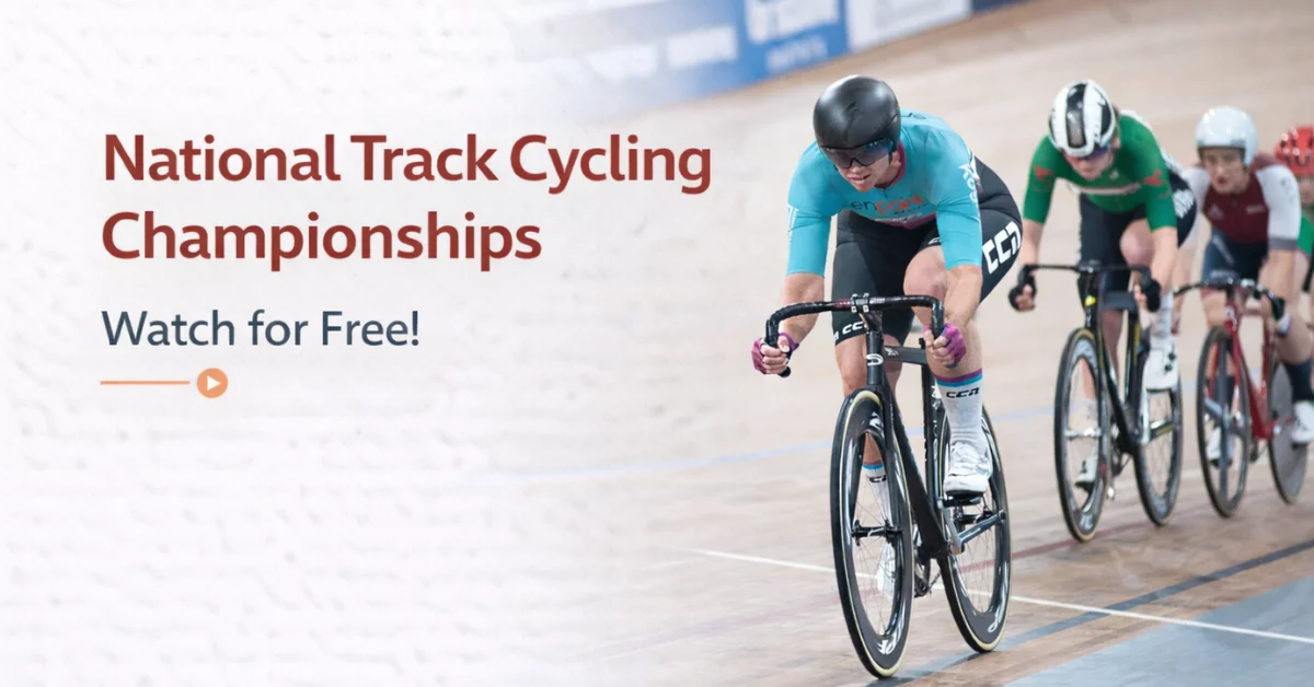Watch National Track Cycling Championships Live for Free