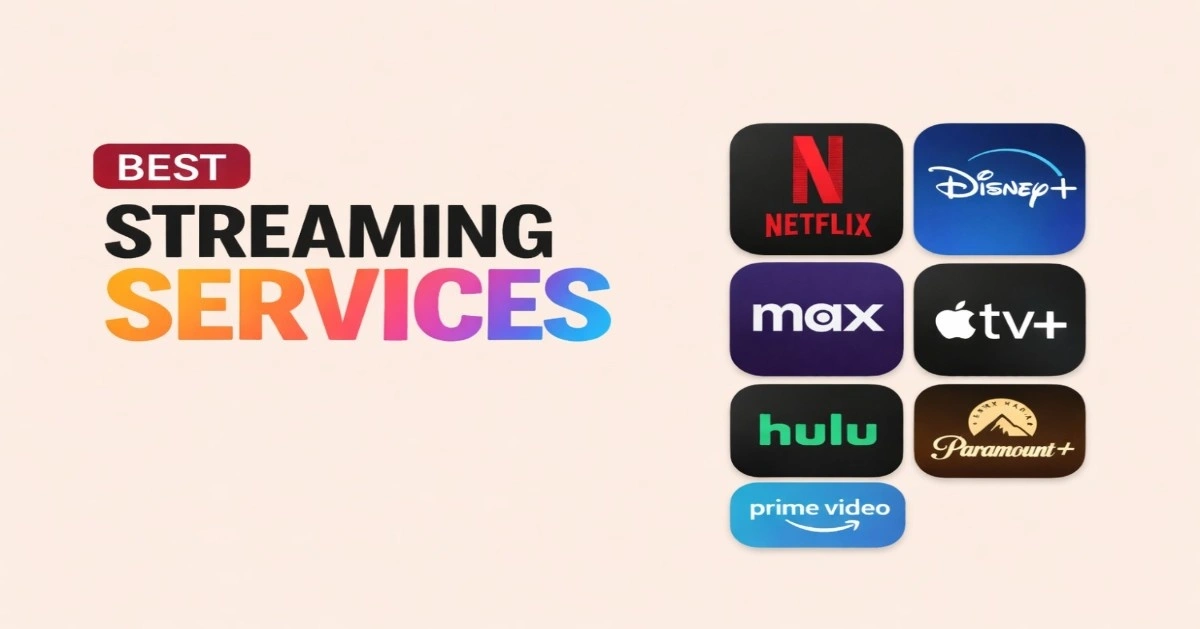 Best Streaming Services