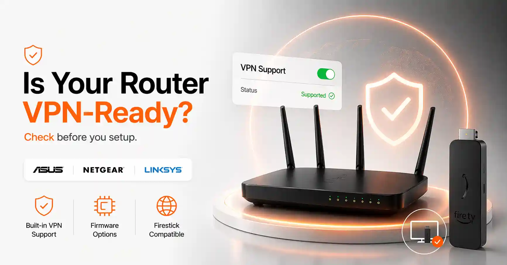How To Setup a VPN Router for Firestick