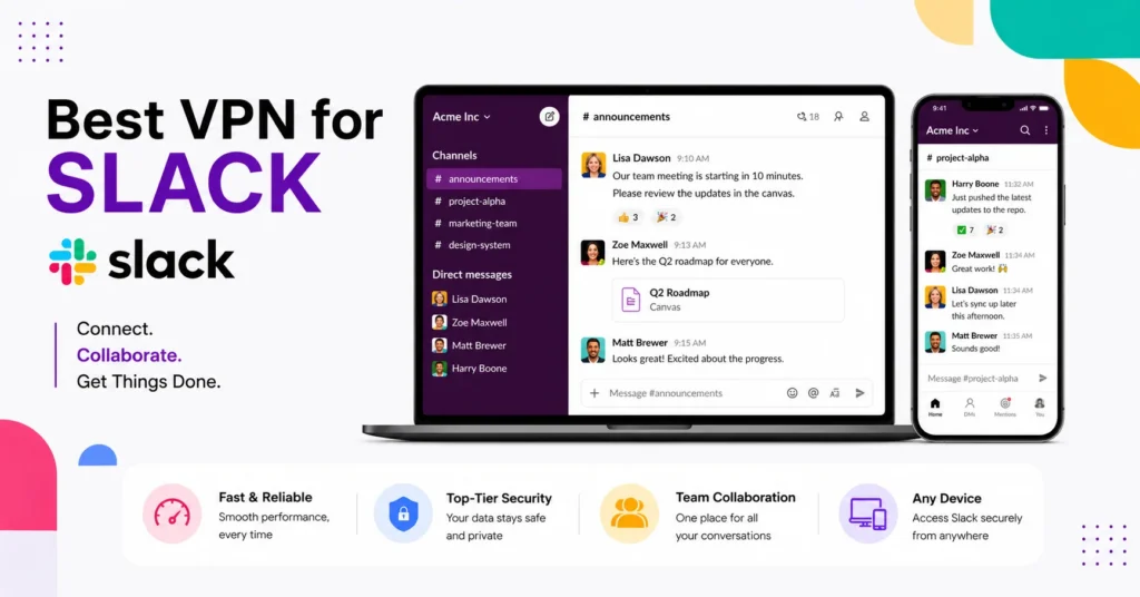 Best VPN for Slack
