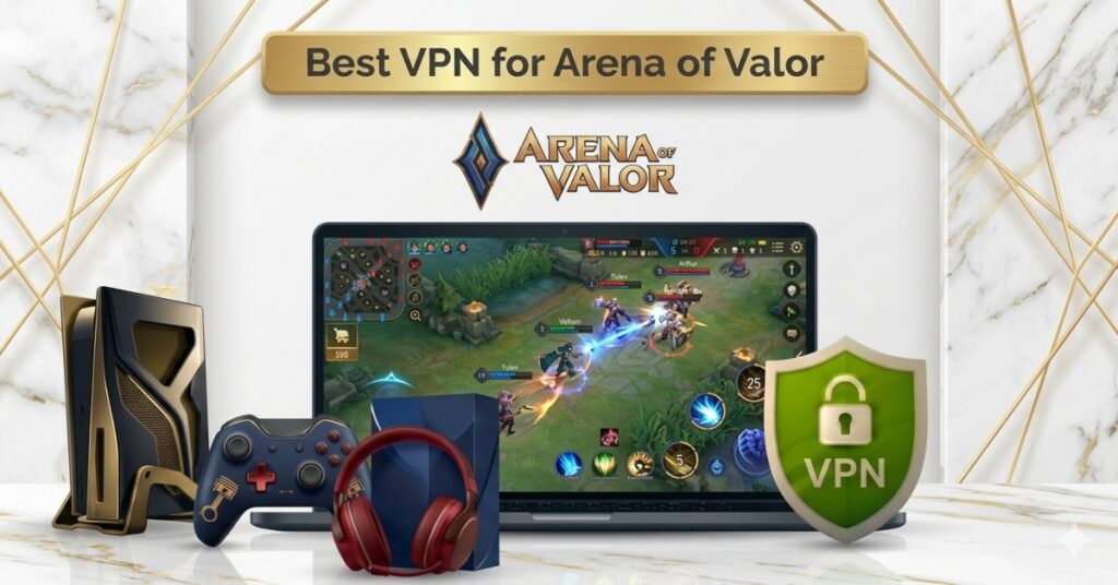 Best VPN for Arena of Valori