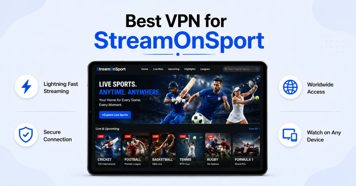 Best VPN for StreamOnSport