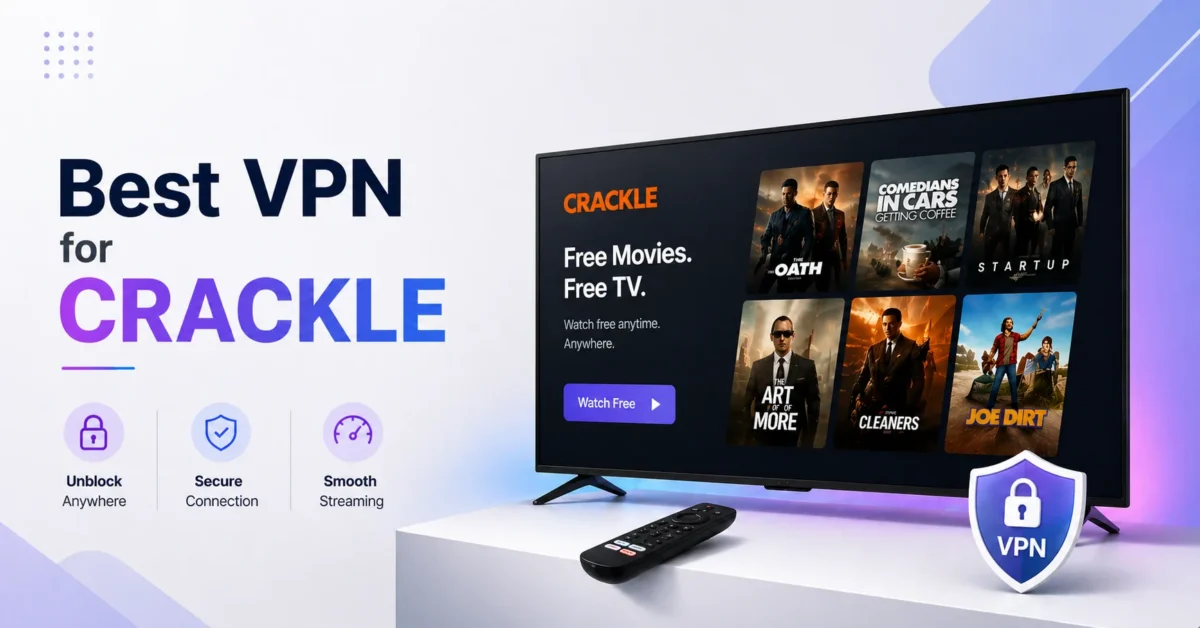 best vpn for crackle
