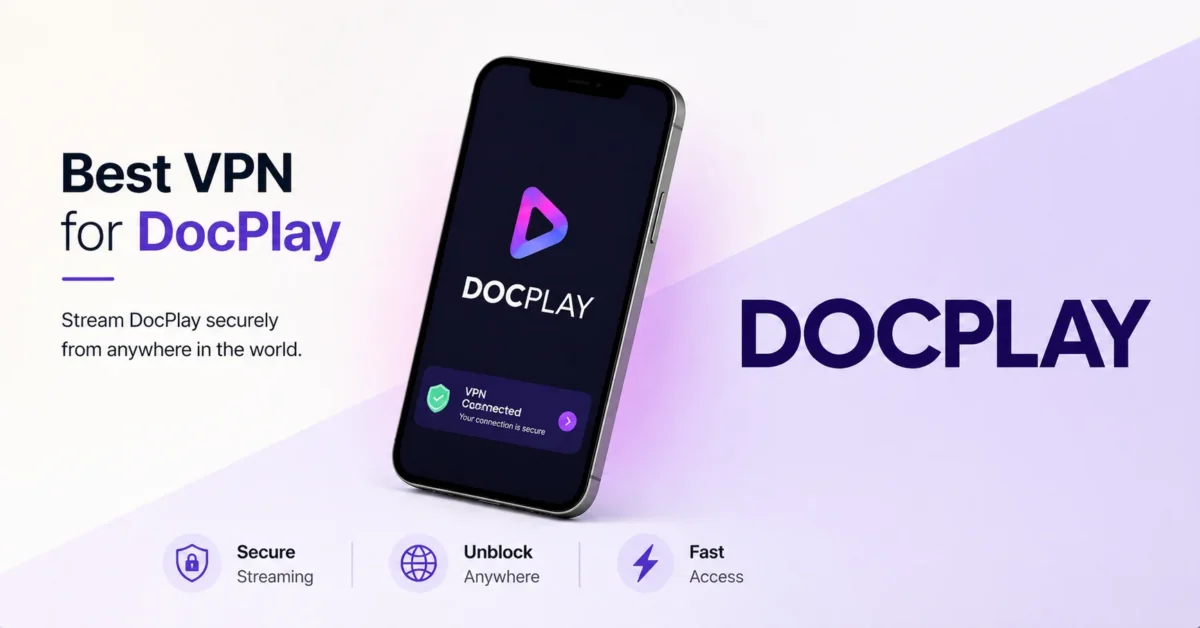 best vpn for docplay
