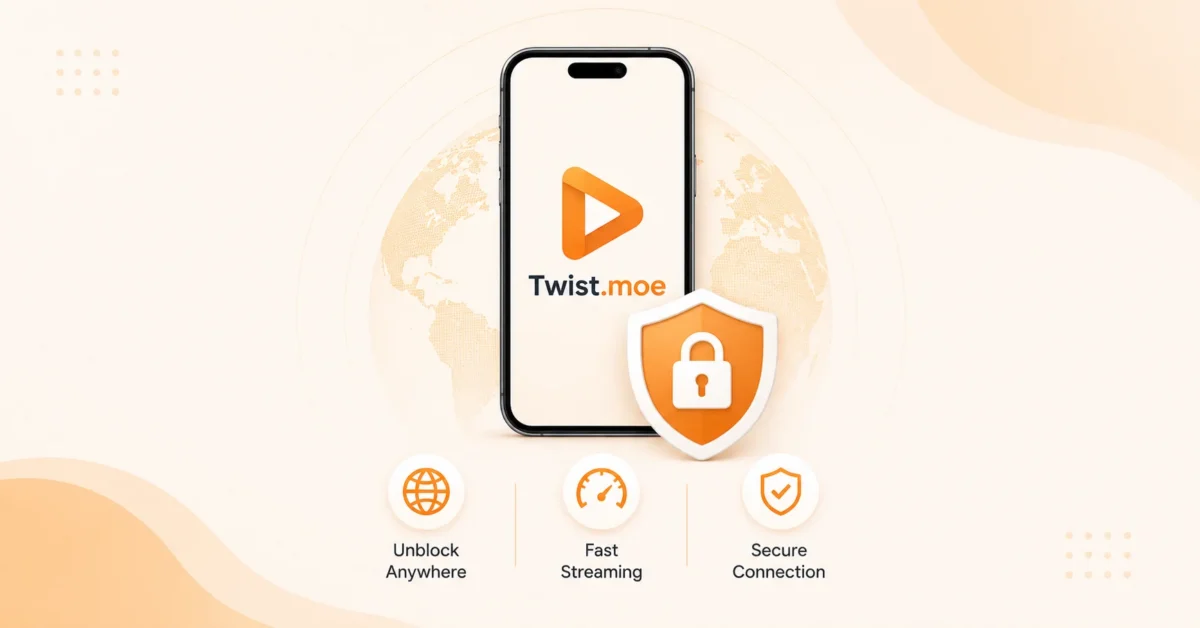 best VPN for Twist.moe