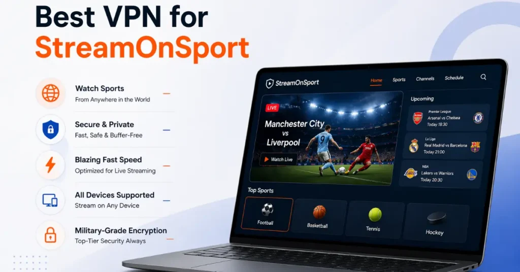 Best VPN for StreamOnSport