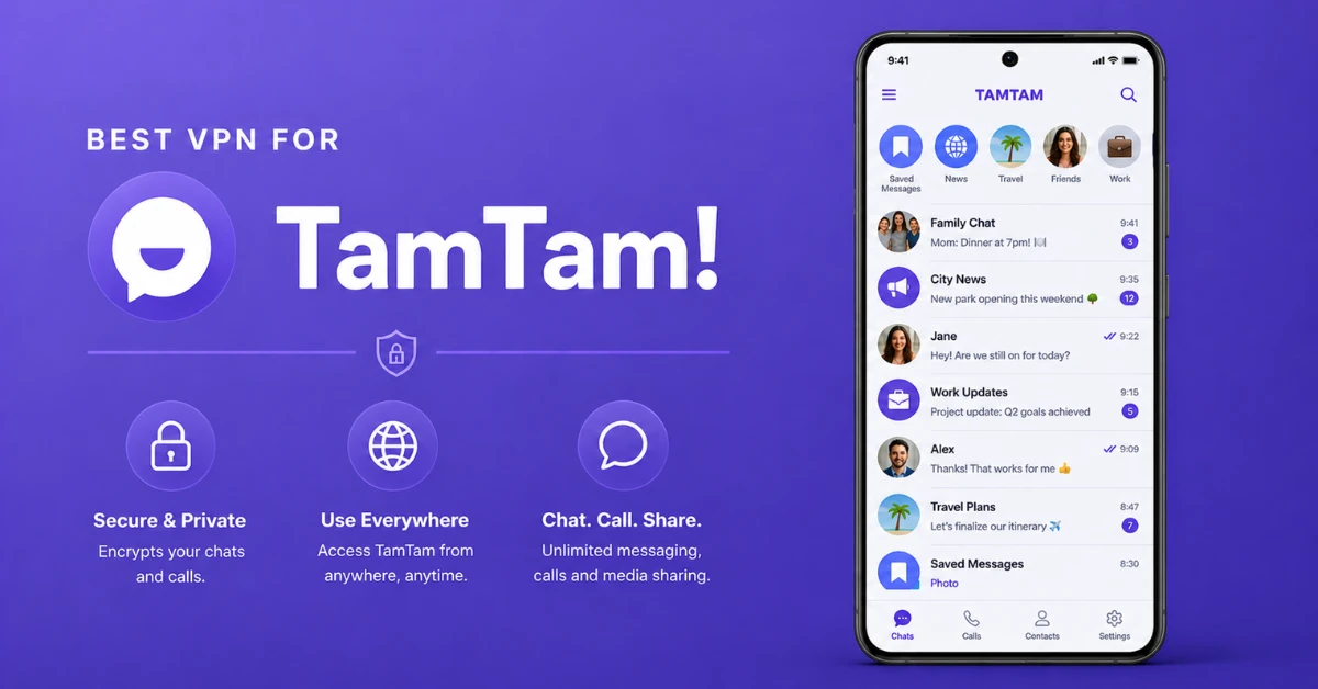Best VPN for TamTam