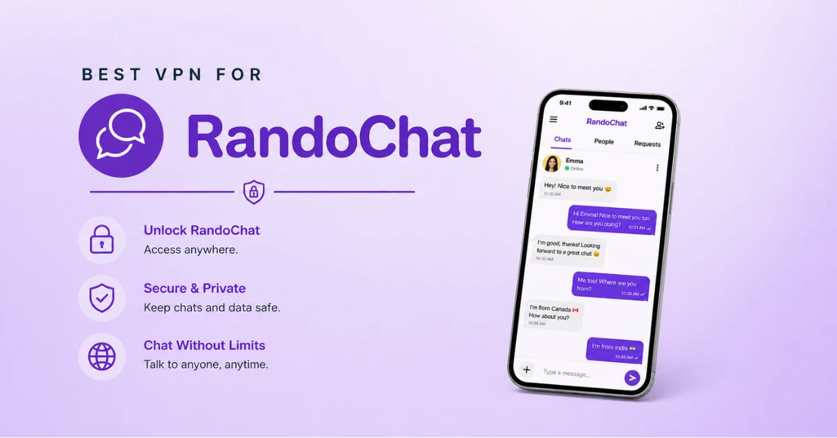 Best VPN for RandoChat