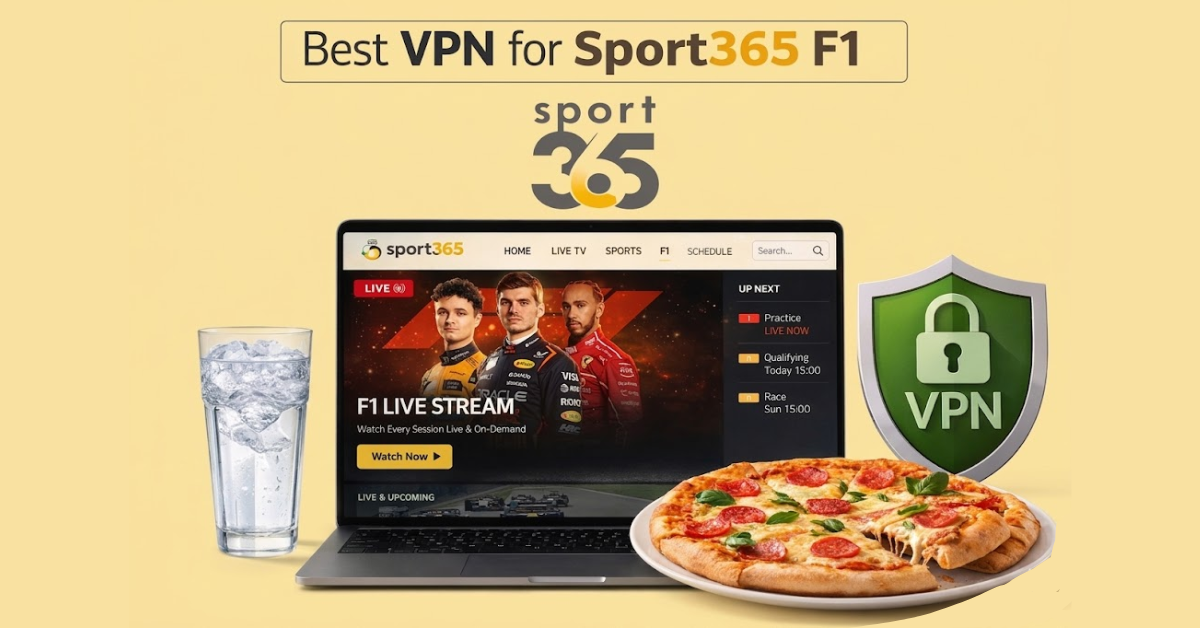 Laptop showing Sport365 F1 live stream with Formula 1 drivers, alongside a glass of water and a pizza on a light yellow background with a VPN shield icon.