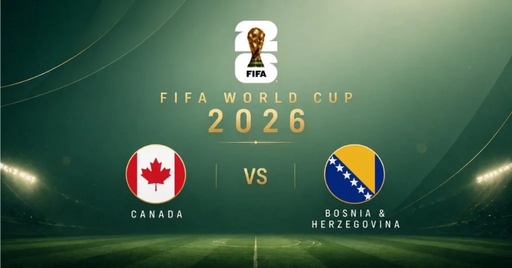 Watch Canada vs Bosnia & Herzegovina Live