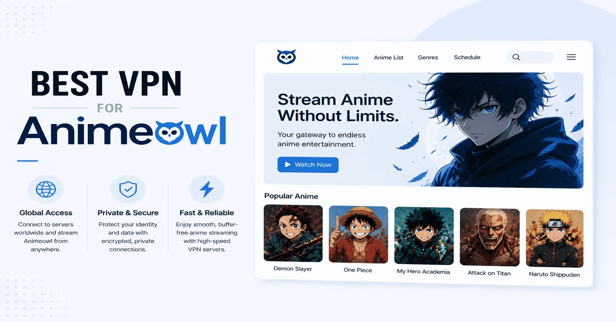 Best VPN For AnimeOwl