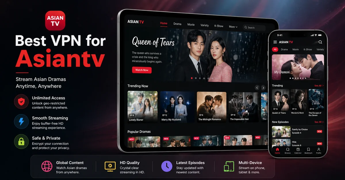 Best VPN For Asiantv