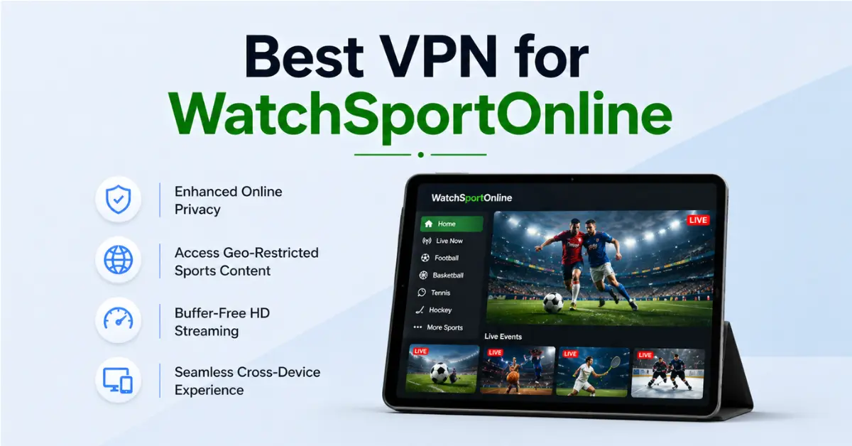 best VPN for WatchSportOnline