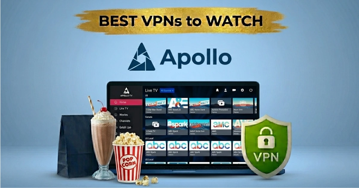 Best VPN for Apollo Group TV